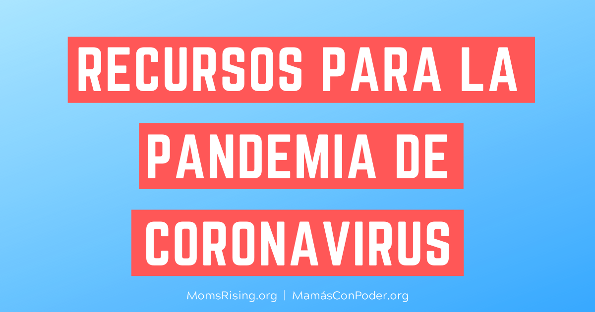 Recursos Para Las Familias Del Estado De Washington Durante La Pandemia De Covid 19 Momsrising