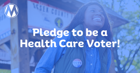 Be a Health Care Voter!